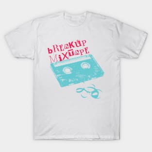 Breakup Mixtape Cassette! T-Shirt